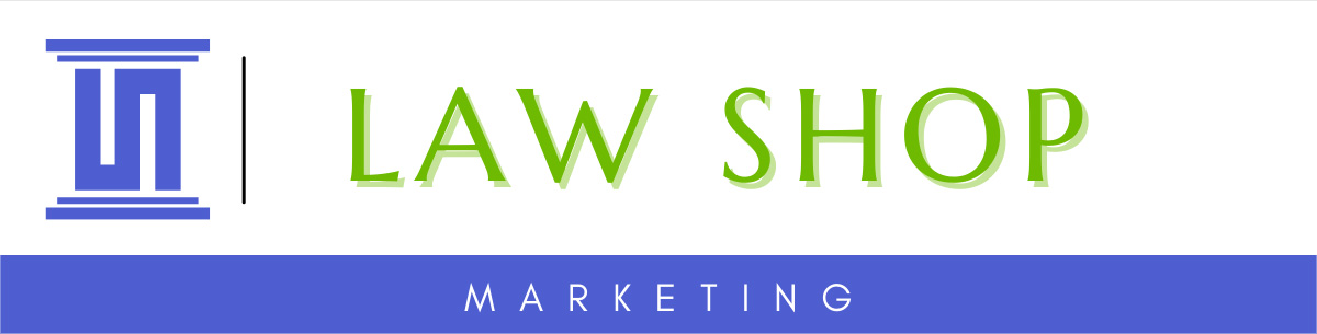 LawShop Marketing: Digital Marketing for Lawyers